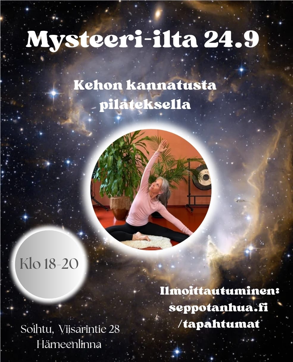 Sepon ja Vivin MYSTEERI-ILTA to 24.9 Hämeenlinna: Kehon kannatusta Pilateksella