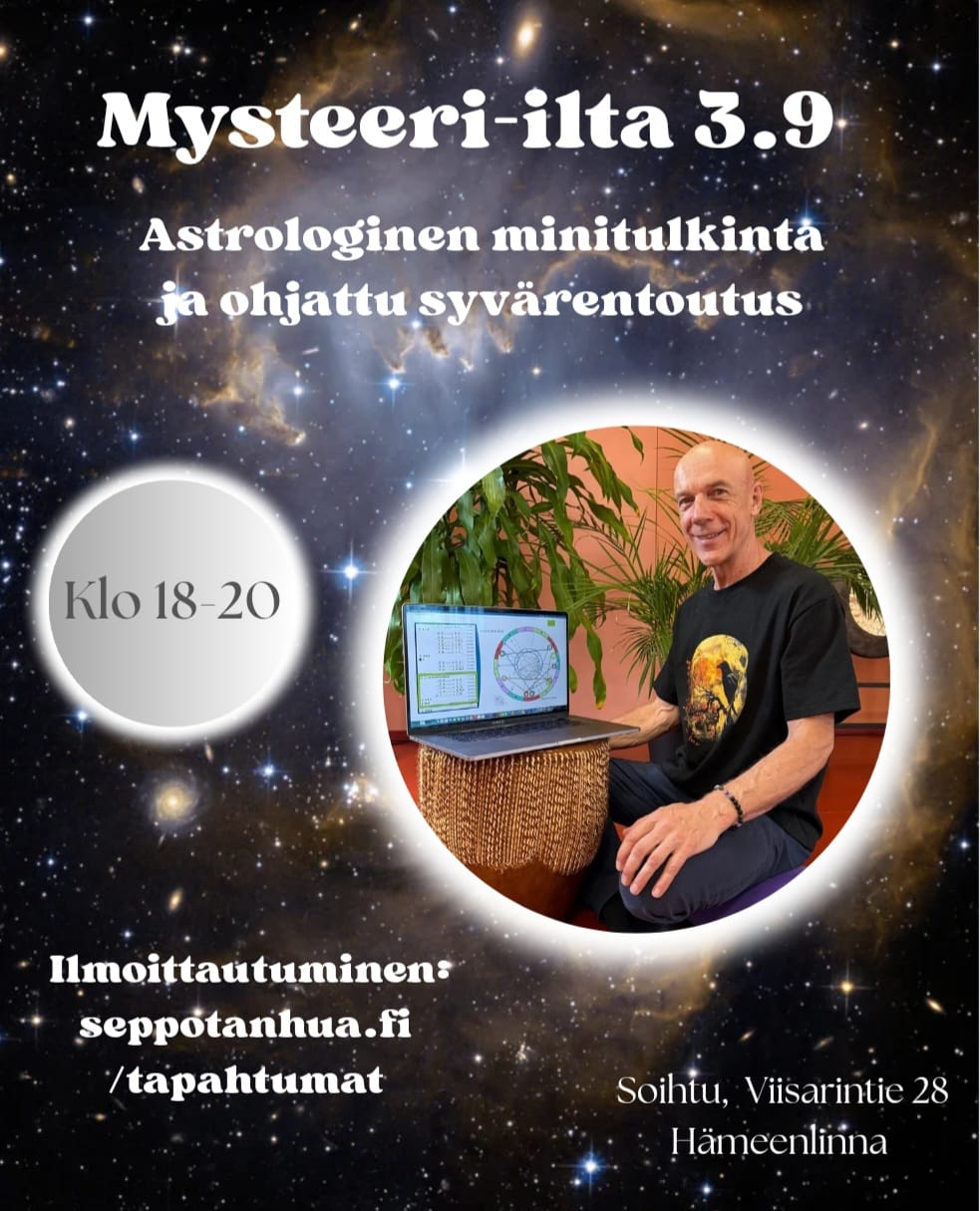 Sepon ja Vivin MYSTEERI-ILTA to 3.9 Hämeenlinna: Astrologinen tulkintailta