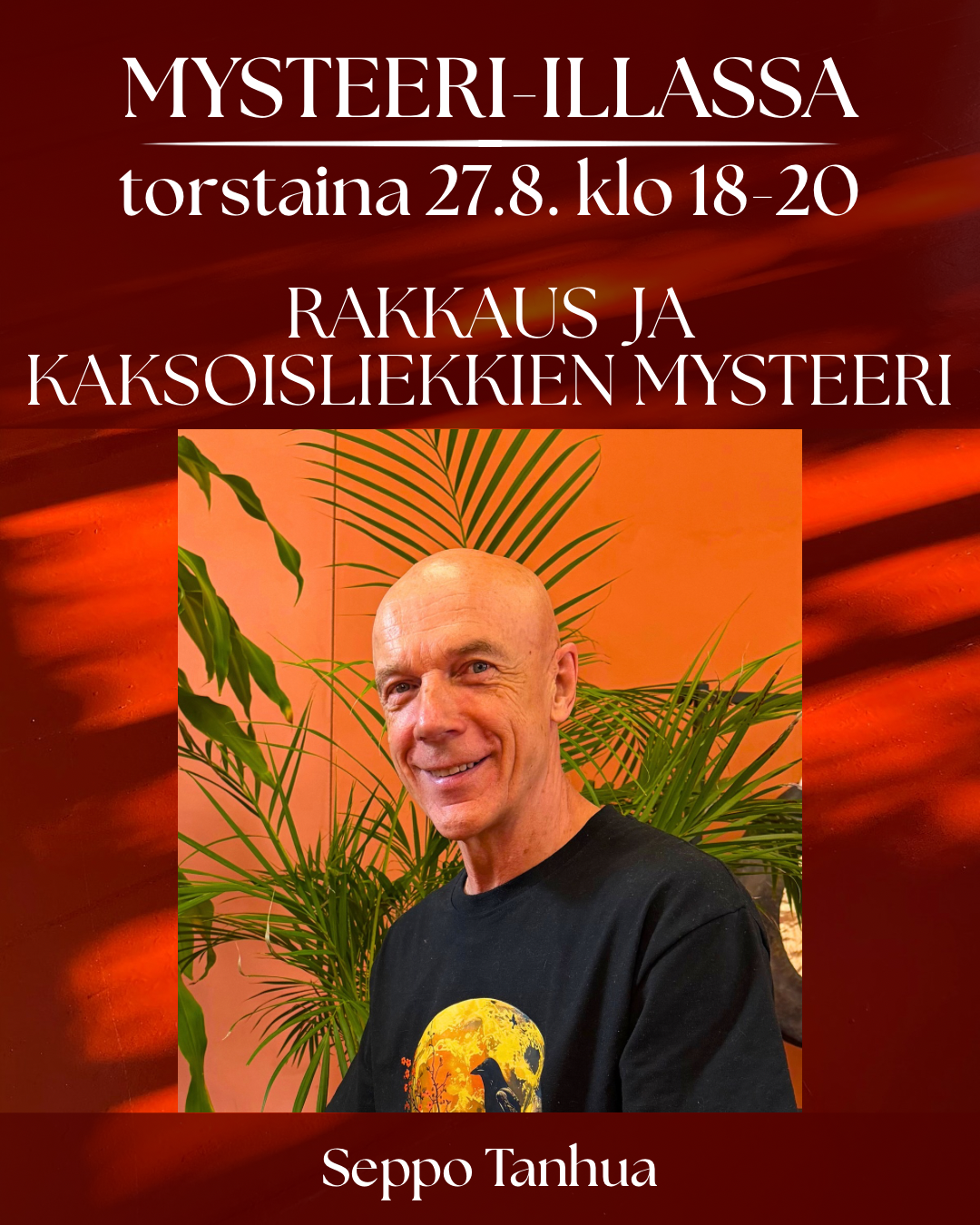 MYSTEERI-ILTA to 27.8 Hämeenlinna: Astrologia / Rakkaus ja kaksoisliekkien mysteeri